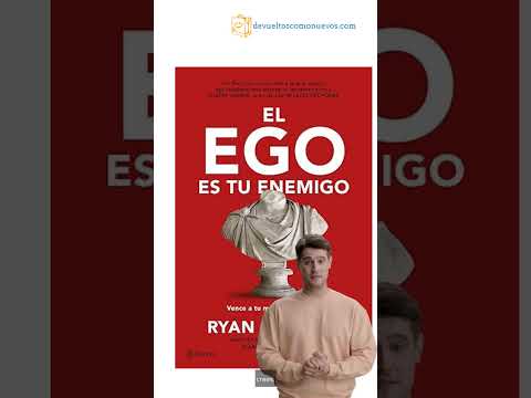 El ego es tu enemigo - Ryan Holiday