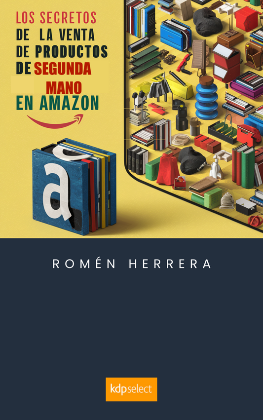 Nuevo libro: Los Secretos de la Venta de Productos de Segunda Mano en Amazon